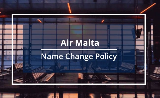 Air Malta Name Correction Guidelines