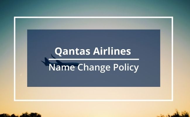 Qantas Airlines Name Correction Guidelines