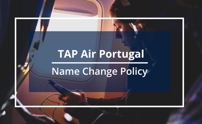 TAP Air Portugal Name Correction Guidelines
